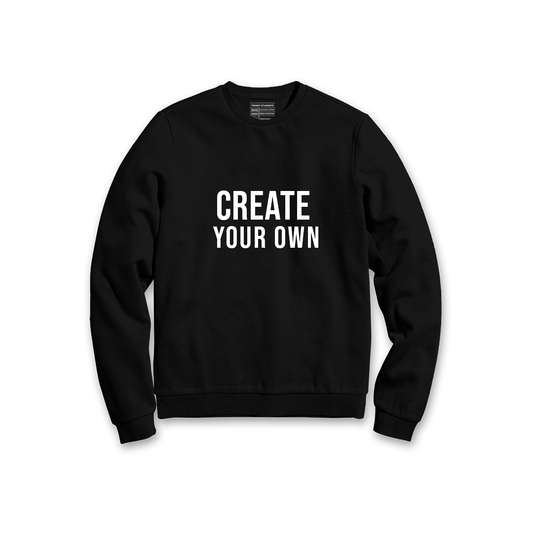 Create Your Own Sweatshirt - TrendyStunners